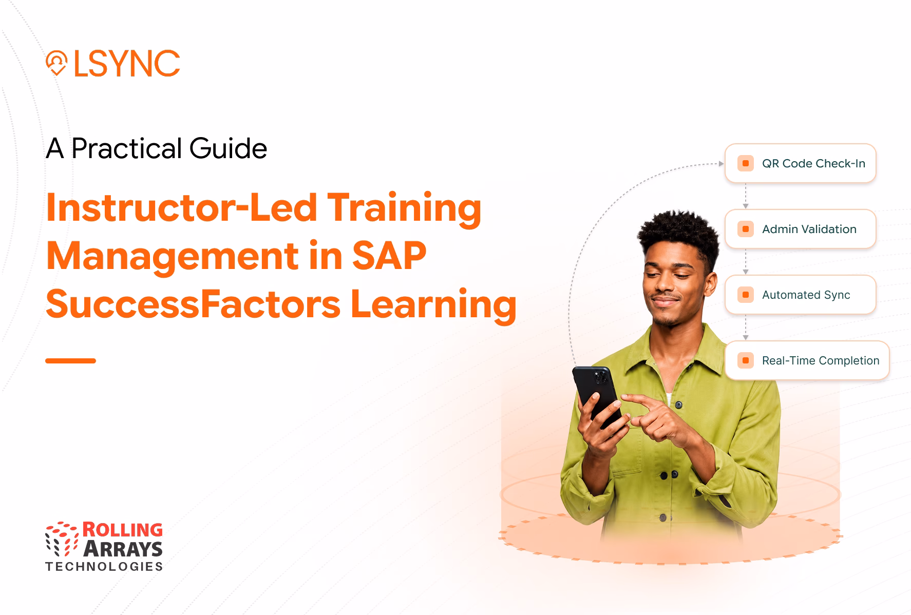 Instructor-led training management workflow with attendance tracking and SAP SuccessFactors Learning